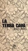 William Morris - La terra cava