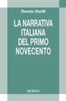 Renato Barilli - La letteratura italiana del primo Novecento