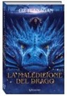 Liz Flanagan, Paul Duffield, Angelo Rinaldi - La maledizione del drago