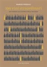 Marco Pozzali - 199 vini straordinari. Un viaggio alla ricerca della bellezza