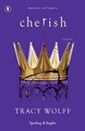 Tracy Wolff - Cherish. Ediz. italiana