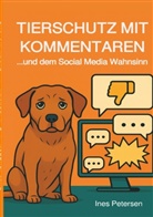 Ines Petersen - Tierschutz mit Kommentaren