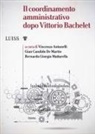 Vincenzo Antonelli, Gian Candido de Martin, Bernardo Giorgio Mattarella - Il coordinamento amministrativo dopo Vittorio Bachelet