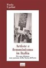 Paola Ugolini - Artiste e femminismo in Italia. Per una rilettura non egemone della storia dell'arte