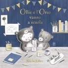Nicola Killen - Ollie e l'orso vanno a scuola