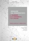 Fabrizio Bartelloni, Fabrizio Turco - Indagine sul femminicidio: i numeri, la cronaca, la legge