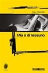 Ugo Mazzotta - Mia o di nessuno
