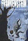 Mary Shelley, Frank Espinosa - Frankenstein o Il moderno Prometeo