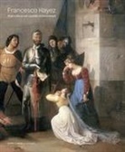 Fernando Mazzocca - Francesco Hayez. Pietro Rossi nel castello di Pontremoli