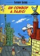 Achdé, Jul - Un cowboy a Parigi. Lucky Luke