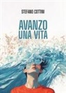 Stefano Cottini - Avanzo una vita