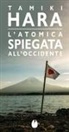 Hara Tamiki - L' atomica spiegata all'Occidente