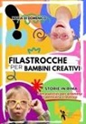Maria Di Domenico - Filastrocche per bambini creativi