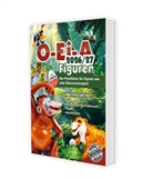 André Feiler - O-Ei-A Figuren 2026/27 - Der Preisführer für Figuren aus dem Überraschungsei!