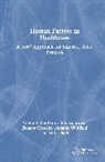 Eleanor J. Crossley, Eleanor J. Patel Crossley, Rob Galloway, Mitul Patel, Rob Galloway - Human Factors in Healthcare
