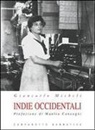Giancarlo Micheli - Indie occidentali