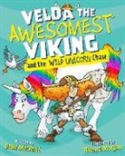 MacPhail David, Richard Morgan - Velda the Awesomest Viking and the Wild Unicorn Chase
