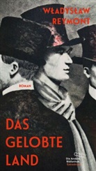 Wladyslaw Reymont, Władysław Reymont - Das gelobte Land