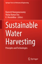 Malay Kumar Das, Malay Kumar Das, K Muralidhar, K. Muralidhar, Ramesh Narayanaswamy - Sustainable Water Harvesting