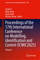 Qiang Chen, Qiang Chen et al, Ning Sheng, Tingli Su, Weicun Zhang - Proceedings of the 17th International Conference on Modelling, Identification and Control (ICMIC2025)