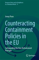 Jenny Poon - Counteracting Containment Policies in the EU