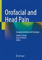 Ghabi A Kaspo, D Klasser, Ghabi A. Kaspo, Gary D. Klasser - Orofacial and Head Pain