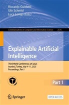 Riccardo Guidotti, Luca Longo, Ute Schmid - Explainable Artificial Intelligence