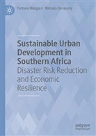 Nirmala Dorasamy, Fortune Mangara - Sustainable Urban Development in Southern Africa
