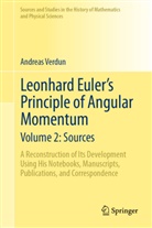 Andreas Verdun - Leonhard Euler's Principle of Angular Momentum Volume 2: Sources