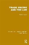 R. W. Rideout - Trade Unions and the Law