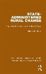Björn Gyllström - State-Administered Rural Change