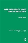 Wilson Harriett - Delinquency and Child Neglect