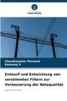 Chandrasekar Perumal, Kamaraj V - Entwurf und Entwicklung von verstimmten Filtern zur Verbesserung der Netzqualität