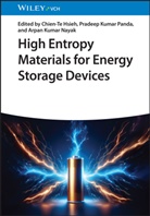 Chien-Te Hsieh, Arpan Kumar Nayak, Pradeep Kumar Panda, Arpan Kumar Nayak, Pradeep Kumar Panda - High Entropy Materials for Energy Storage Devices