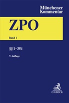 Ekkehard Becker-Eberhard u a, Wolfgang Kr&uuml;ger, Thomas Rauscher - Fortsetzungswerk: M&uuml;nchener Kommentar zur Zivilprozessordnung  Bd. 1: &sect;&sect; 1-354