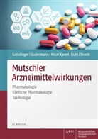 Gerd Geisslinger, Thomas Gudermann, Burkhard Hinz, Aimo Kannt, Peter Ruth, Ursula Storch - Mutschler Arzneimittelwirkungen
