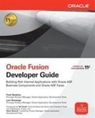 Lynn Munsinger, Munsinger Lynn, Frank Nimphius, Nimphius Frank - Oracle fusion developer guide