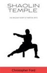 Christopher Ford - Shaolin Temple