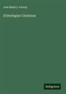 José Balari y Jovany - Etimologias Catalanas
