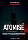 Andrew Fowler, La Route de la Soie Éditions - Atomisé