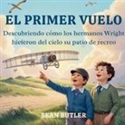 Sean Butler - El Primer Vuelo