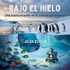 Sean Butler - Bajo El Hielo Bajo El Hielo