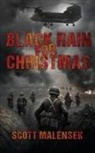 Scott Malensek - BLACK RAIN FOR CHRISTMAS