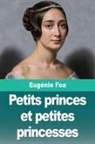 Eugénie Foa - Petits princes et petites princesses
