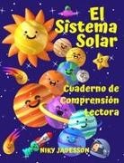 Niky Jadesson - El Sistema Solar Cuaderno de Comprensión Lectora