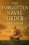 Sky Adler - The Forgotten Naval Order
