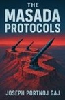 Joseph Portnoj Gaj - The Masada Protocols