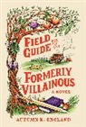 Autumn England - Field Guide for the Formerly Villainous