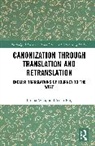 Yuan Ping, Binhua (University of Leeds Wang, Wang Binhua - Canonization Through Translation and Retranslation