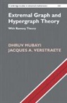Dhruv Mubayi, Jacques A. Verstraete - Extremal Graph and Hypergraph Theory